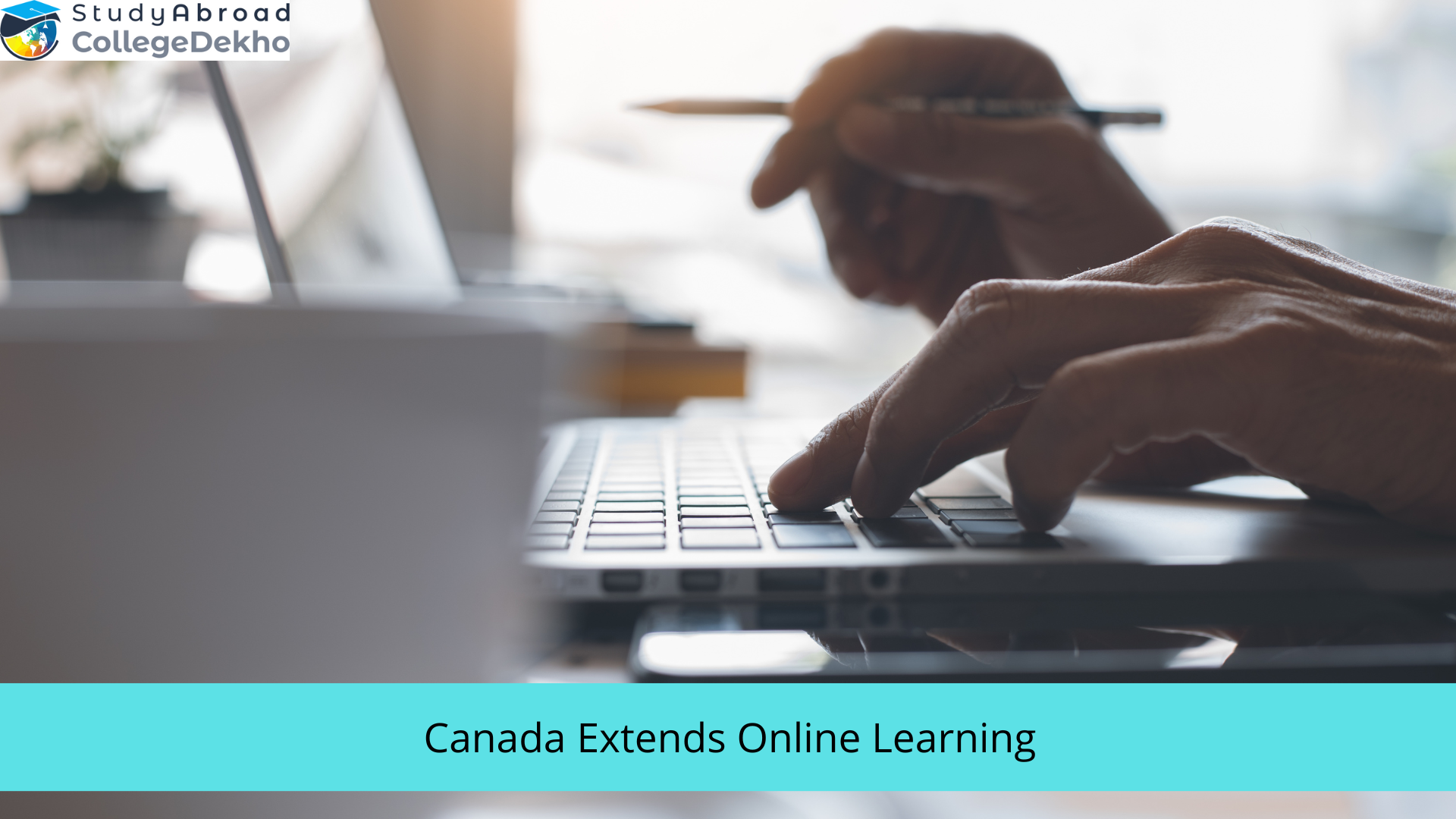 Canada Extends Online Learning as 75,000 Study Permit Applications by
